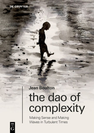 Supplemental image for 9783110992649 - The Dao of Complexity