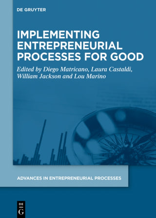 Supplemental image for 9783111324944 - Implementing Entrepreneurial Processes for Good