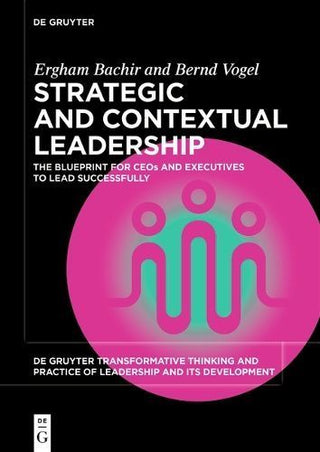 Cover image for 9783111381206 - Strategic Contextual Leadership