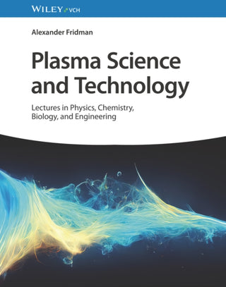 Cover image for 9783527349548 - Plasma Science and Technology