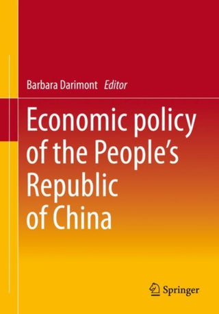 Supplemental image for 9783658384661 - Economic Policy of the People's Republic of China