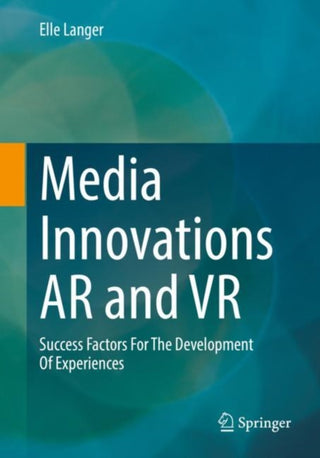 Cover image for 9783662662793 - Media Innovations AR and VR