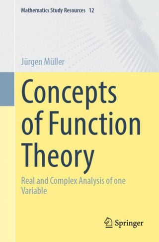 Cover image for 9783662691144 - Concepts of Function Theory