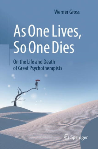 Cover image for 9783662700600 - As One Lives, So One Dies
