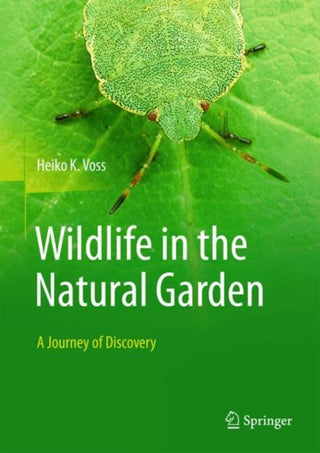 Cover image for 9783662706084 - Wildlife in the Natural Garden
