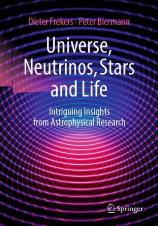 Cover image for 9783662707289 - Universe, Neutrinos, Stars and Life
