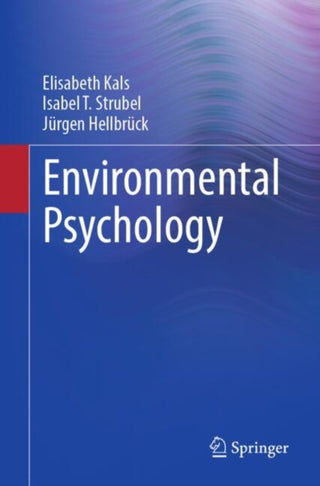 Cover image for 9783662707388 - Environmental Psychology