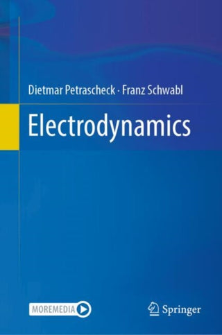 Cover image for 9783662715017 - Electrodynamics