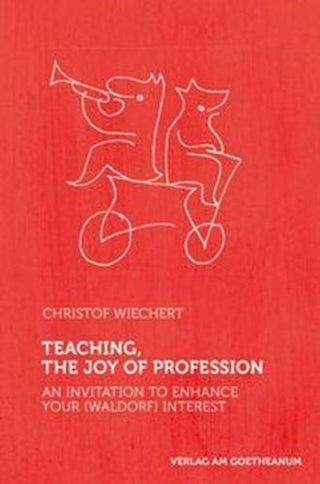 Cover image for 9783723514733 - Teaching, The Joy of Profession