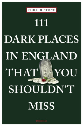 Supplemental image for 9783740809003 - 111 Dark Places in England That You Shouldn't Miss
