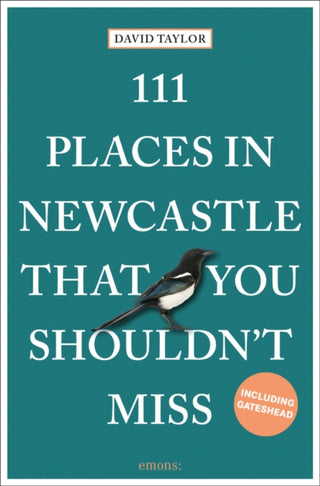 Cover image for 9783740810436 - 111 Places in Newcastle That You Shouldn't Miss