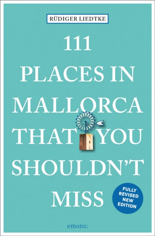 Cover image for 9783740810498 - 111 Places in Mallorca That You Shouldn't Miss