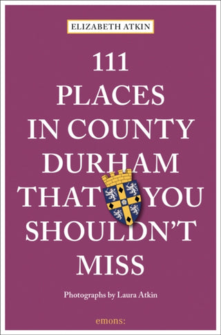 Cover image for 9783740814267 - 111 Places in County Durham That You Shouldn't Miss