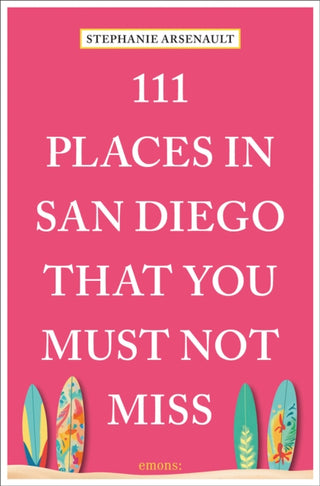 Cover image for 9783740815400 - 111 Places in San Diego That You Must Not Miss