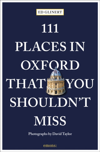 Cover image for 9783740819903 - 111 Places in Oxford That You Shouldn't Miss