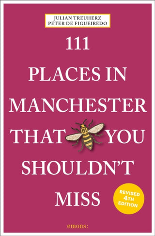Cover image for 9783740822460 - 111 Places in Manchester That You Shouldn't Miss
