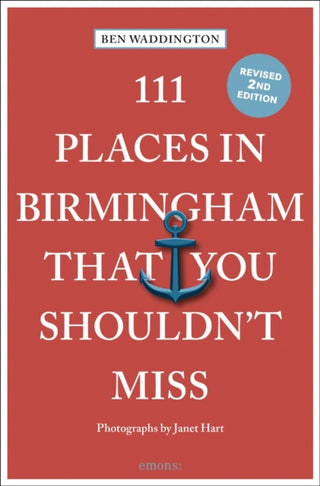 Cover image for 9783740822682 - 111 Places in Birmingham That You Shouldn't Miss