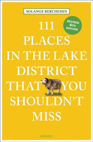 Cover image for 9783740824044 - 111 Places in the Lake District That You Shouldn't Miss