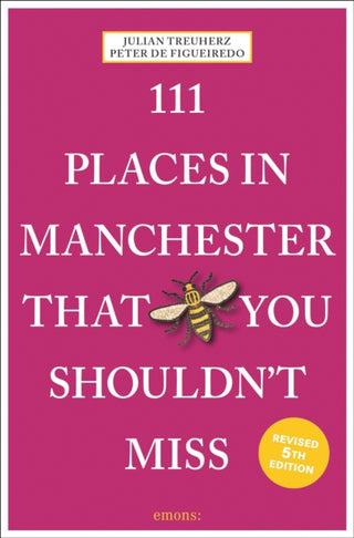 Cover image for 9783740826451 - 111 Places in Manchester That You Shouldn't Miss