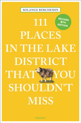 Cover image for 9783740828240 - 111 Places in the Lake District That You Shouldn't Miss