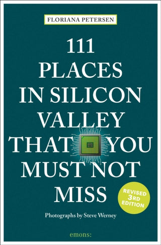 Cover image for 9783740829704 - 111 Places in Silicon Valley That You Must Not Miss