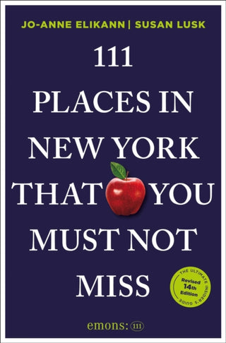 Cover image for 9783740830021 - 111 Places in New York That You Must Not Miss