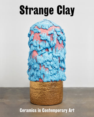 Cover image for 9783775752558 - Strange Clay