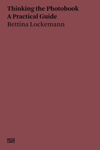 Cover image for 9783775752718 - Bettina Lockemann: Thinking the Photobook