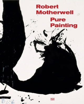 Cover image for 9783775754385 - Robert Motherwell: Pure Painting
