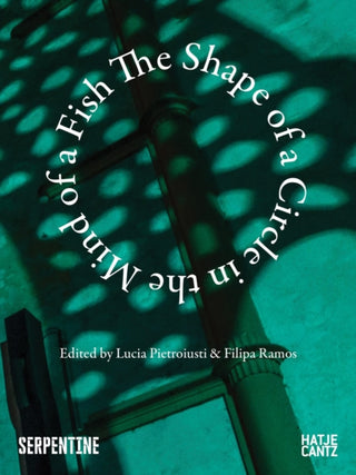 Cover image for 9783775755757 - The Shape of a Circle in the Mind of a Fish