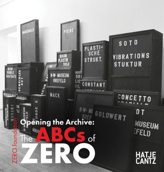 Cover image for 9783775756105 - Opening the Archive: The ABCs of ZERO