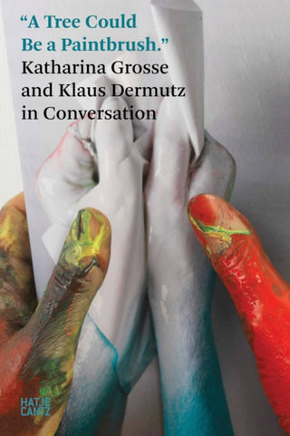 Supplemental image for 9783775759489 - Katharina Grosse: In Conversation with Klaus Dermutz