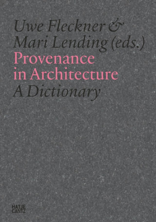 Supplemental image for 9783775761147 - Provenance in Architecture