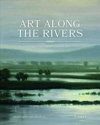 Cover image for 9783777437545 - Art Along the Rivers