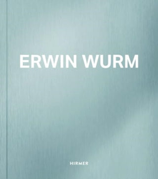 Cover image for 9783777443799 - Erwin Wurm