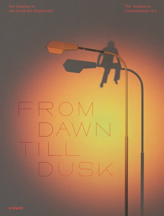 Cover image for 9783777445441 - From Dawn Till Dusk (Bilingual edition)