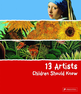 Cover image for 9783791341736 - 13 Artists Children Should Know