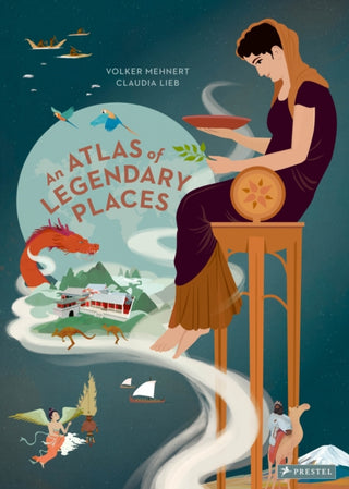 Cover image for 9783791375564 - An Atlas of Legendary Places