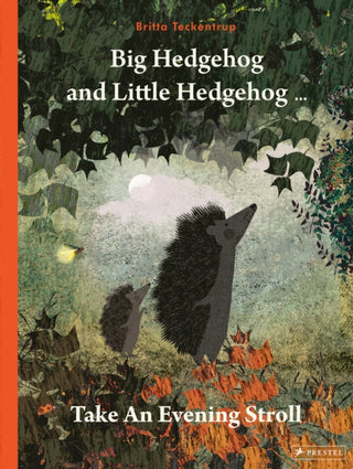 Supplemental image for 9783791376011 - Big Hedgehog and Little Hedgehog Take an Evening Stroll