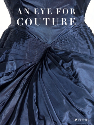 Cover image for 9783791377636 - An Eye for Couture