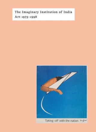 Supplemental image for 9783791377698 - The Imaginary Institution of India