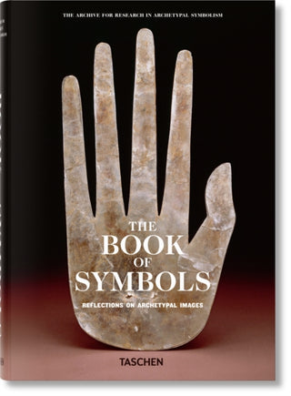 Cover image for 9783836514484 - The Book of Symbols. Reflections on Archetypal Images