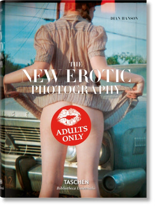 Cover image for 9783836526715 - The New Erotic Photography