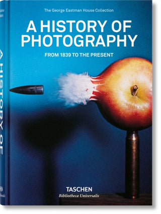 Cover image for 9783836540995 - A History of Photography. From 1839 to the Present