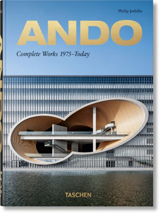 Cover image for 9783836565868 - Ando. Complete Works 1975–Today. 45th Ed.