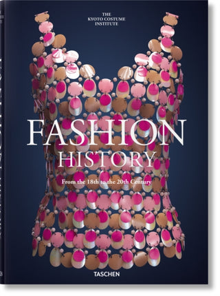 Cover image for 9783836577915 - Fashion History from the 18th to the 20th Century