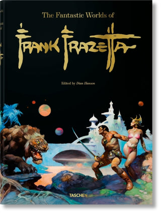 Cover image for 9783836579216 - The Fantastic Worlds of Frank Frazetta