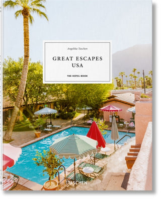 Cover image for 9783836584319 - Great Escapes USA. The Hotel Book