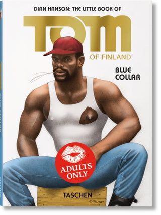 Cover image for 9783836588652 - The Little Book of Tom. Blue Collar