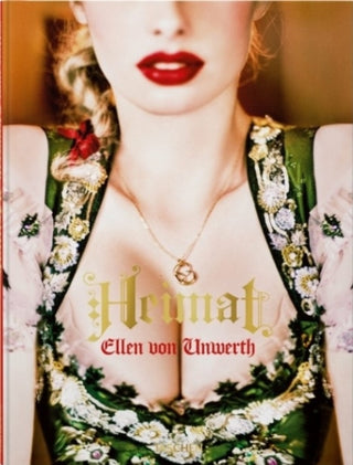 Cover image for 9783836599184 - Ellen von Unwerth. Heimat